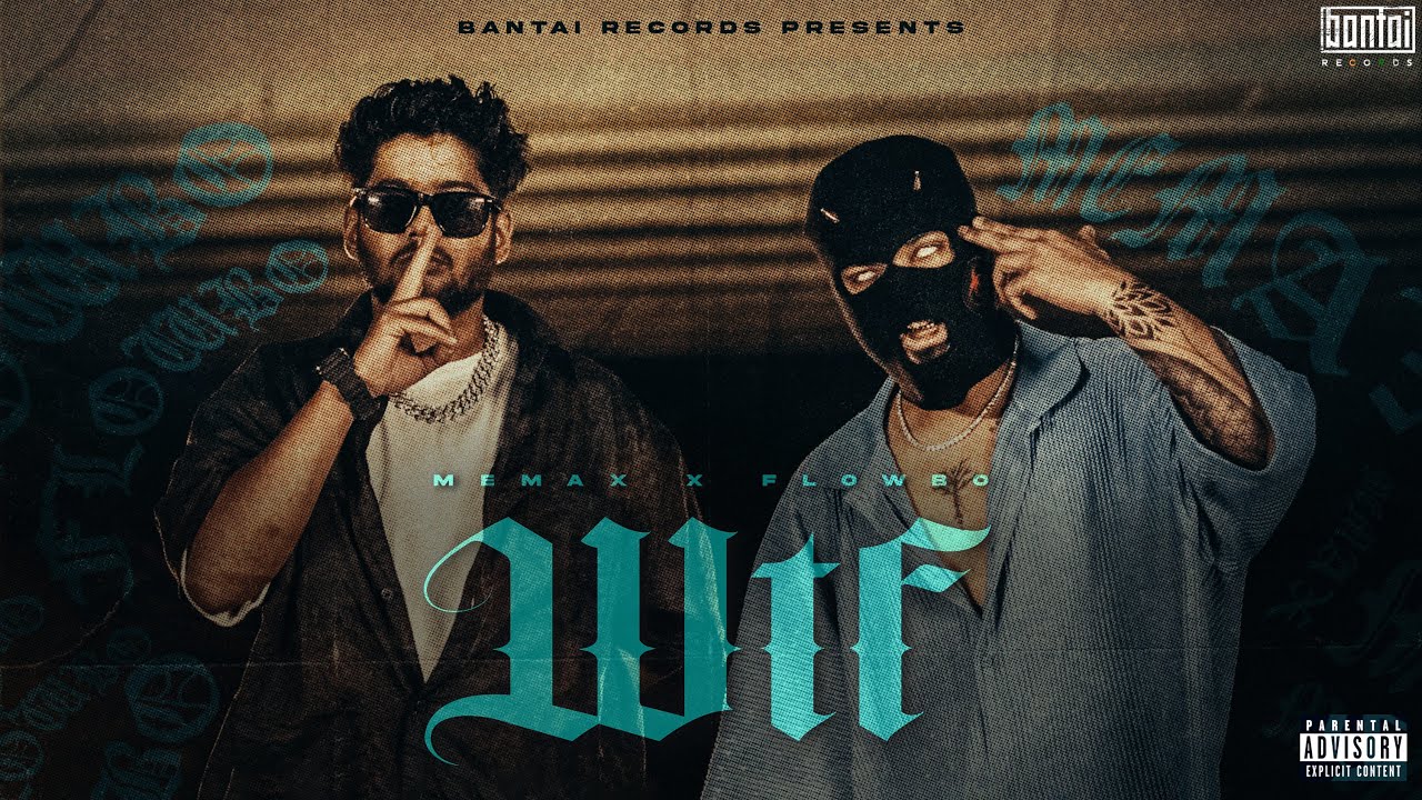 MEMAX X FLOWBO - WTF (Prod by MEMAX) | OFFICIAL MUSIC VIDEO | BANTAI RECORDS
