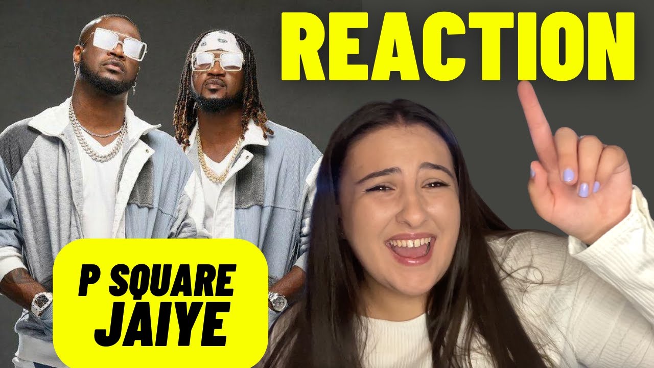 Just Vibes Reaction / P Square - Jaiye