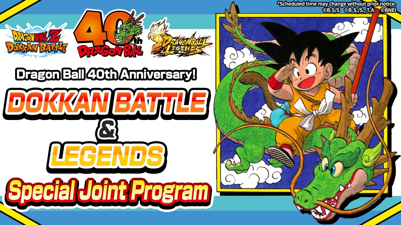 Dragon Ball 40th Anniversary! DOKKAN BATTLE & LEGENDS Special Joint Program