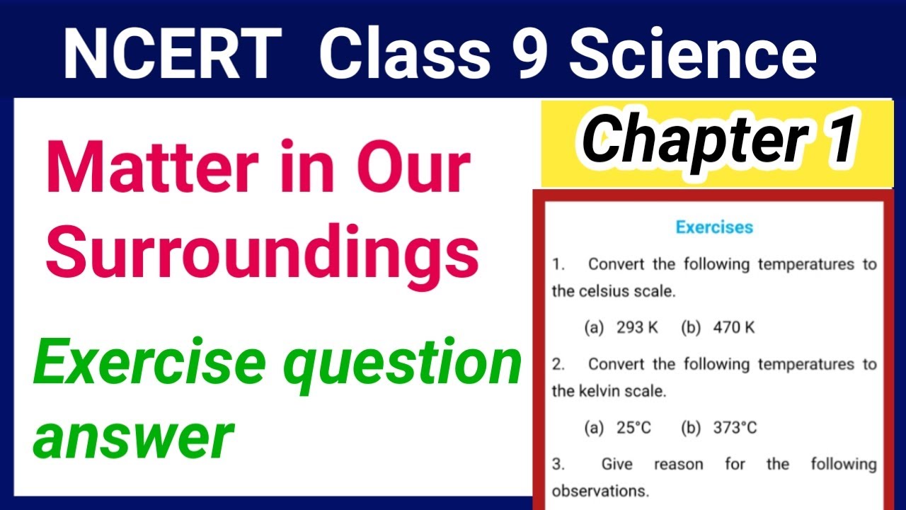 Class 9 science chapter 1 question answer | Matter in our surroundings class 9 question answer