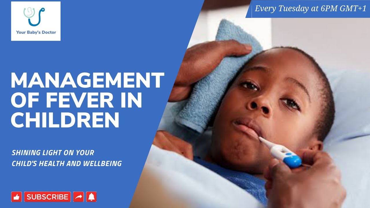 Fever | How to manage fever at home | Your Baby's Doctor