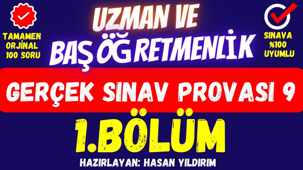 Uzman Öğretmenlik Sınavı / 100 Soruluk Karma Deneme Sınavı 1.Bölüm (Uzman Öğretmenlik Deneme Sınavı)