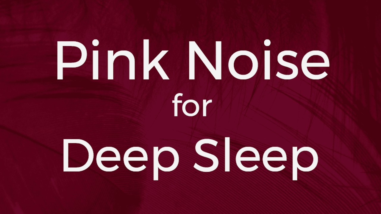 Pink Noise for Deep Sleep | 10 Hours of Balanced Rest
