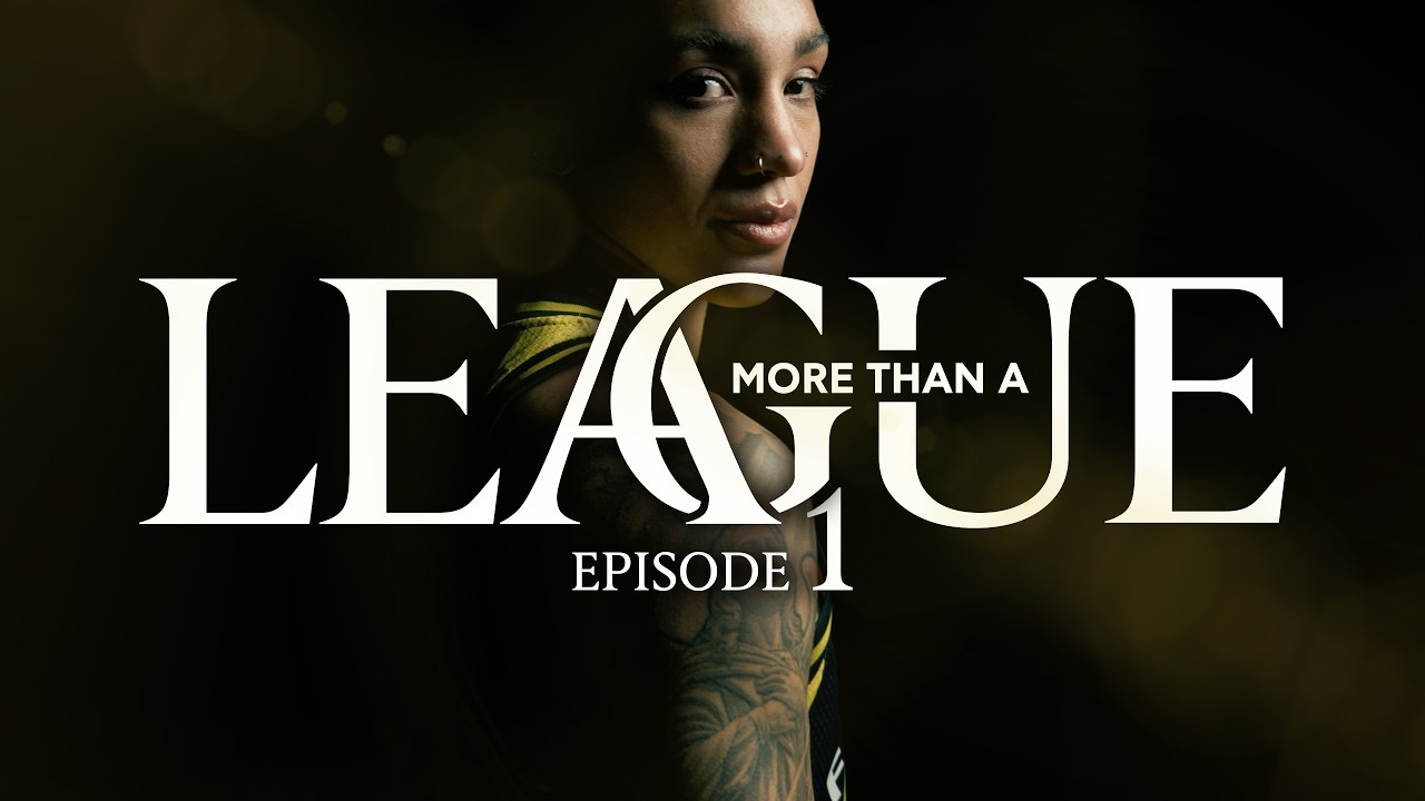 More Than A League | Episode 1