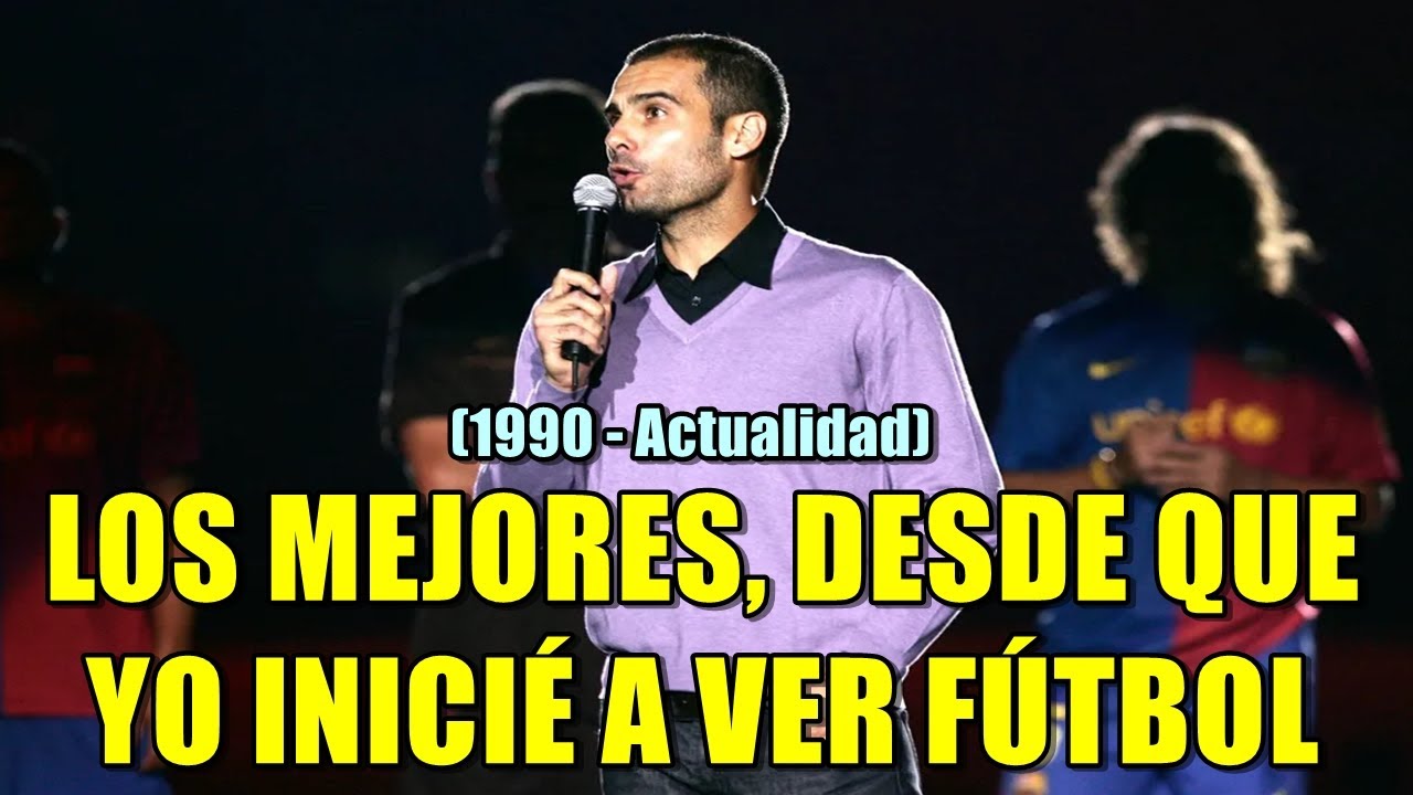 MI TOP 14 MEJORES EQUIPOS DE EUROPA DESDE QUE EMPEC&Eacute; A VER F&Uacute;TBOL EN 1990