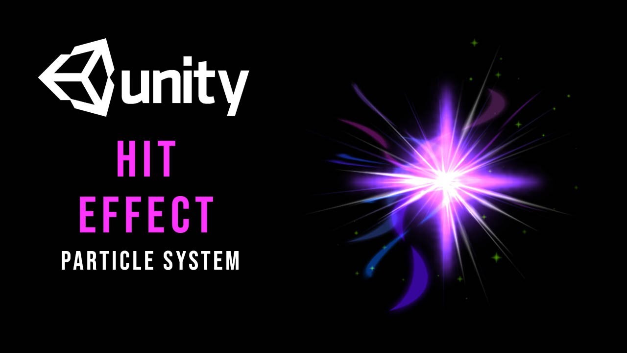Hit Effect VFX Particle System | How to make Hit Effect in unity using Particle System VFX