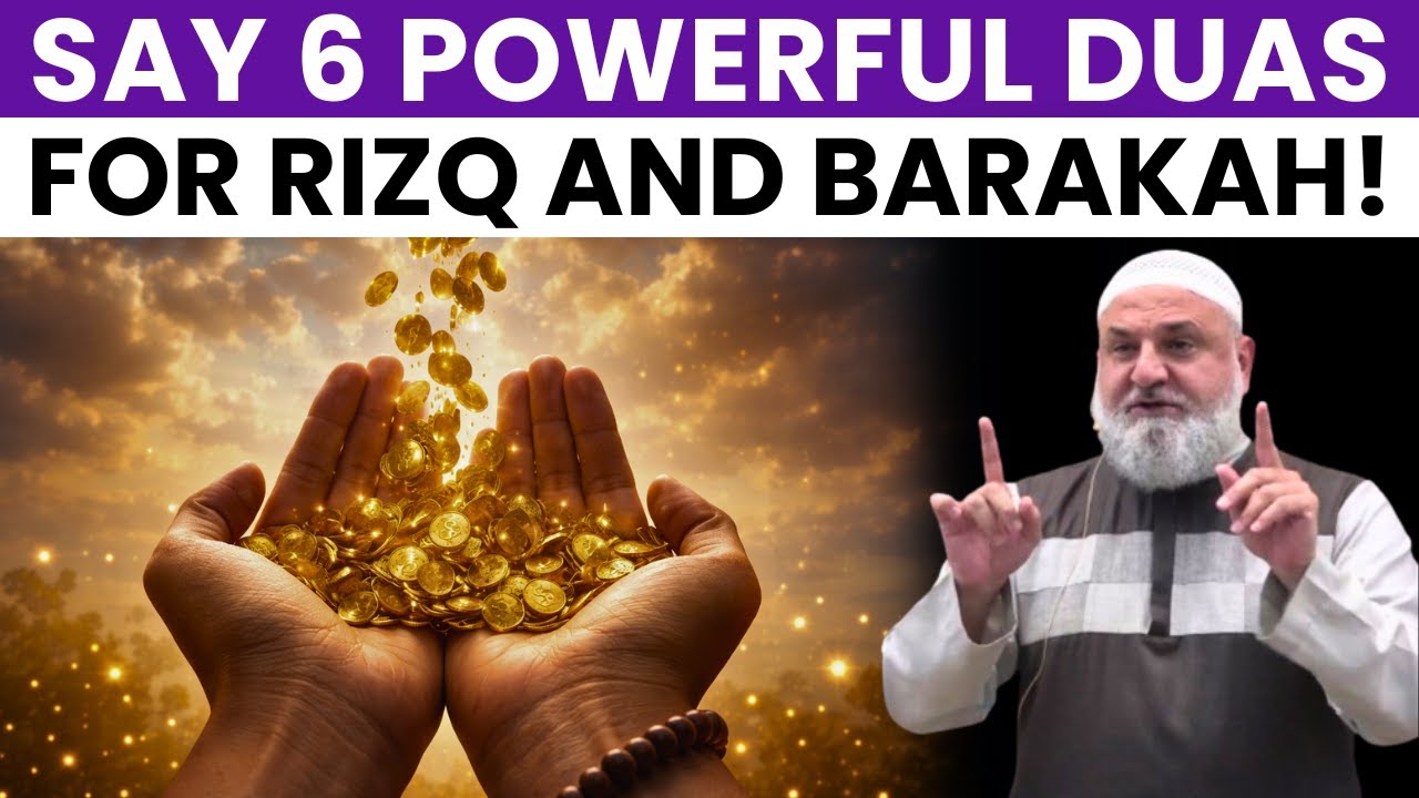 6 POWERFUL DUAS FOR RIZQ AND MONEY   USTADH MOHAMAD BAAJOUR