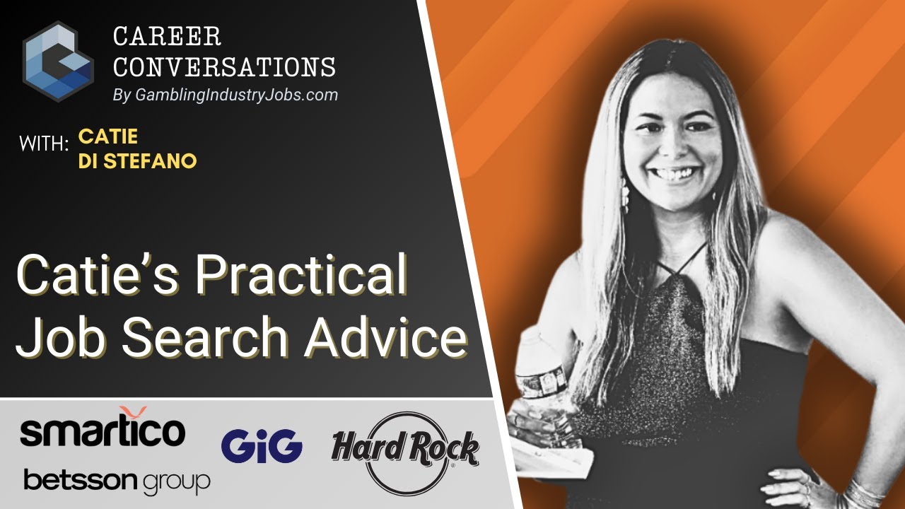 Career Conversations | Catie Di Stefano's iGaming Job Search Tips and How to Stand Out & Get Hired!