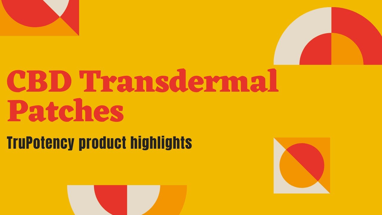 CBD Transdermal Patches. Learn about CBD relief from a patch.