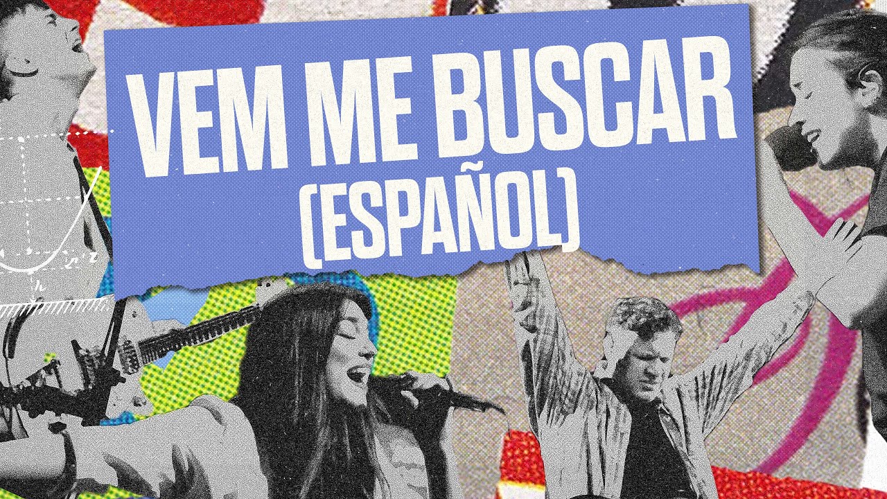 Me Viene A Buscar (Vem Me Buscar) + Yeshua | Conexión
