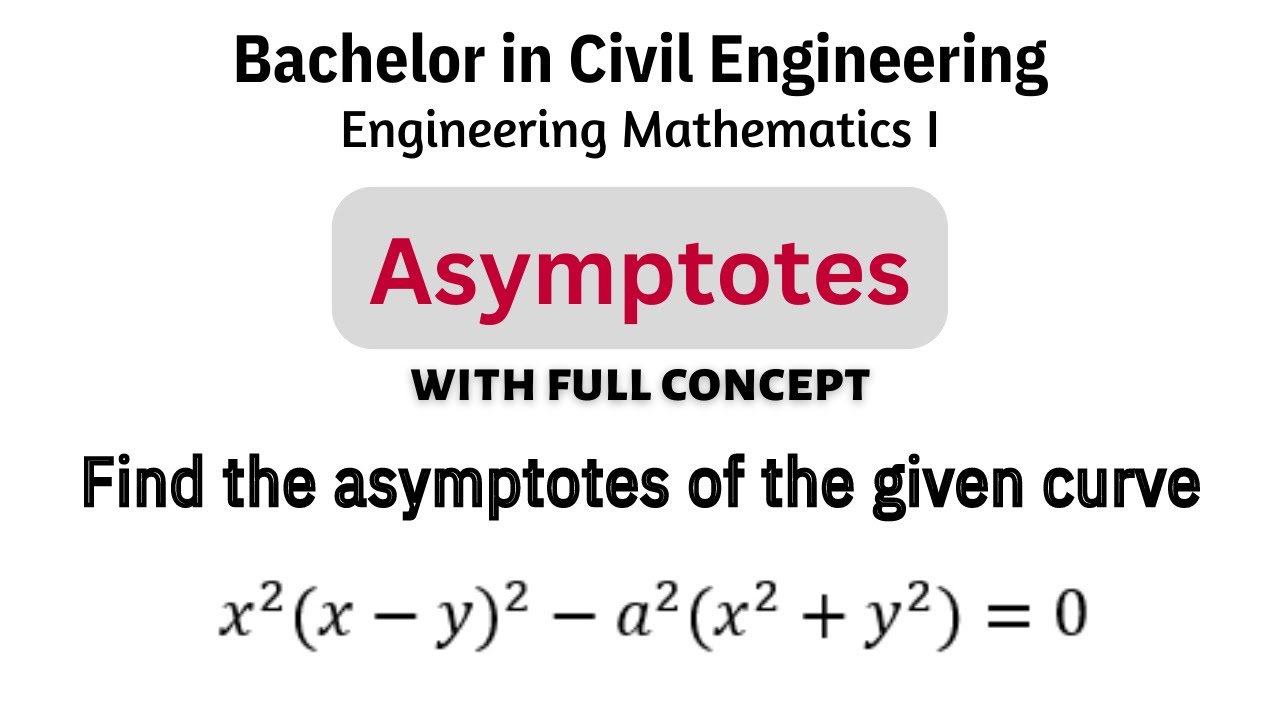 Asymptotes with full concept | Engineering Mathematics I | BE Civil | SBK Concept | #2
