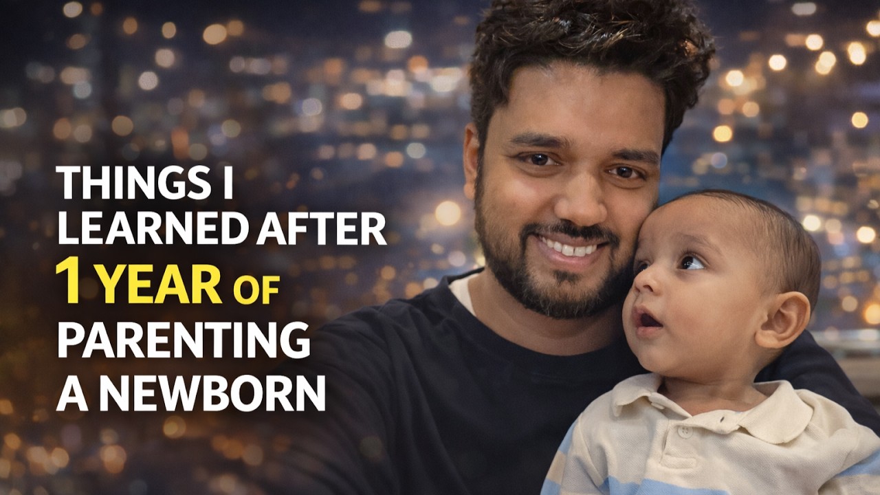 Things I Learned After 1 Year of Parenting a Newborn