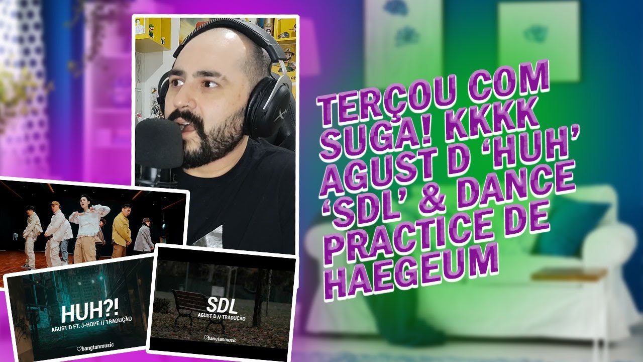 Agust D ft. J-hope 'HUH?!' + 'SDL' + Dance Practice de 