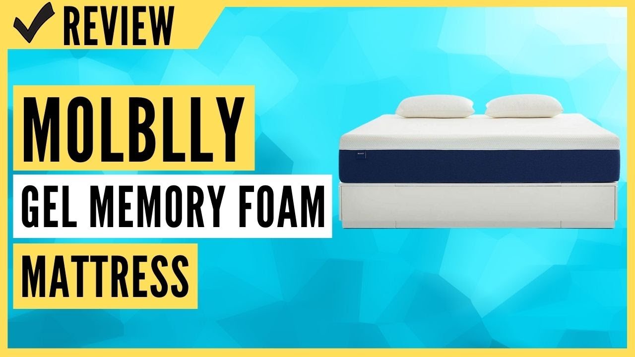Molblly 10 inch Gel Memory Foam Mattress Review
