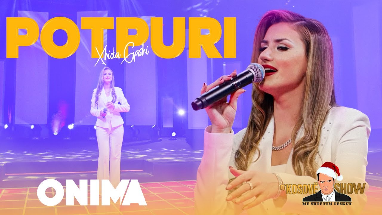 n&rsquo;Kosove show - Xhida Gashi : Potpuri LIVE - Dada Sale 