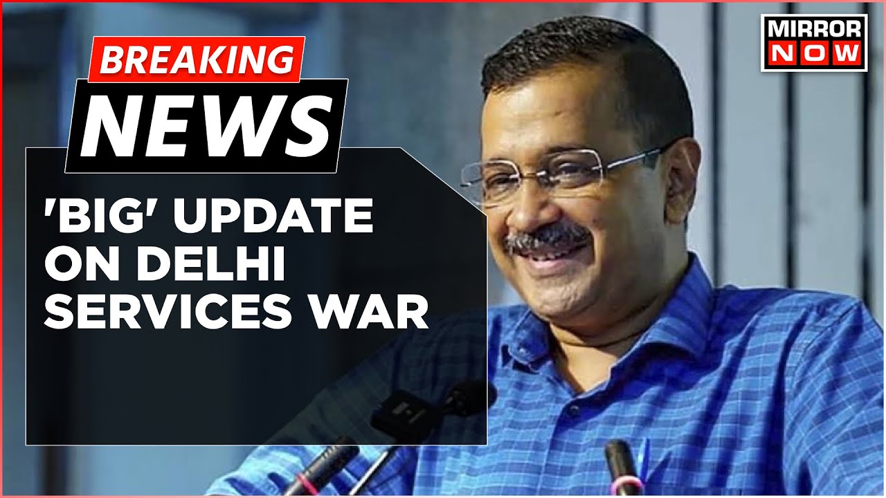 Breaking News | Delhi Services War In Top Court, AAP Government's Plea To Amend Is Petition