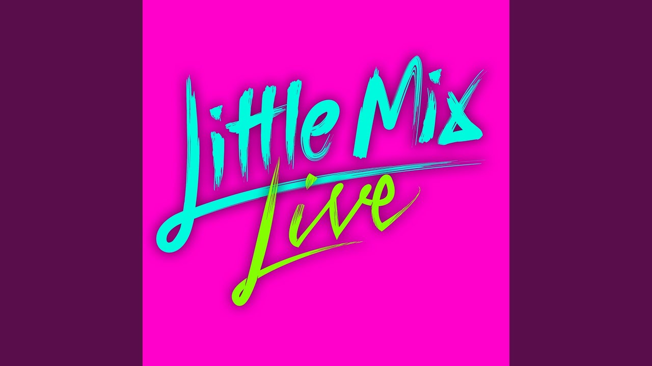 Secret Love Song (Get Weird Tour Live from The SSE Arena, Wembley)