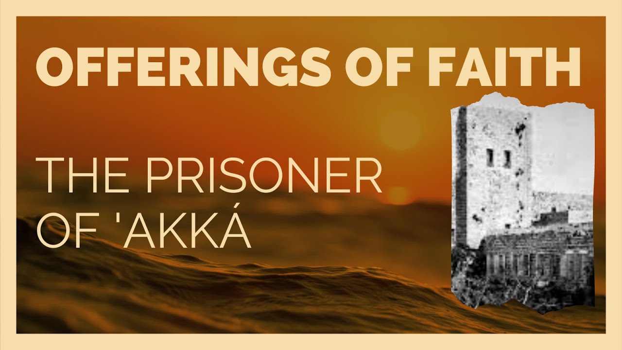The Prisoner of Akka
