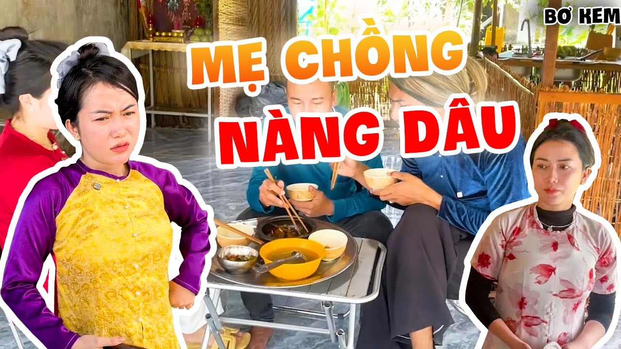 Những Lần Đại Chiến Giữa Mẹ Chồng Và Nàng Dâu Cực Căng Không Ai Chịu Nhường Ai | Bơ Kem