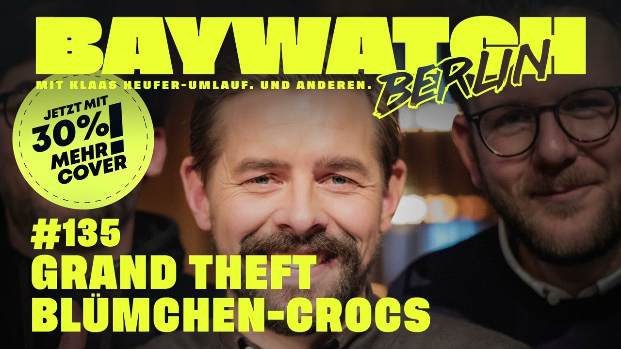 Grand Theft Blümchen-Crocs | Folge 135 | Baywatch Berlin