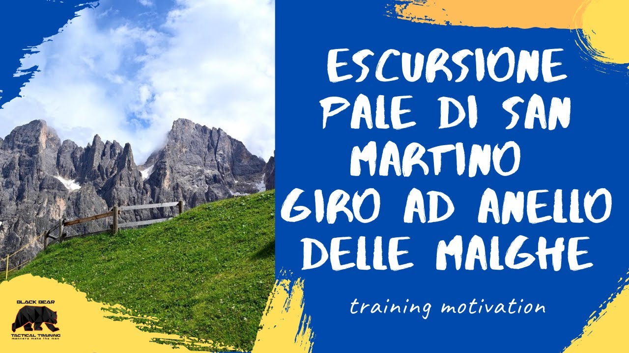 ESCURSIONE PALE DI SAN MARTINO GIRO AD ANELLO DELLE MALGHE
