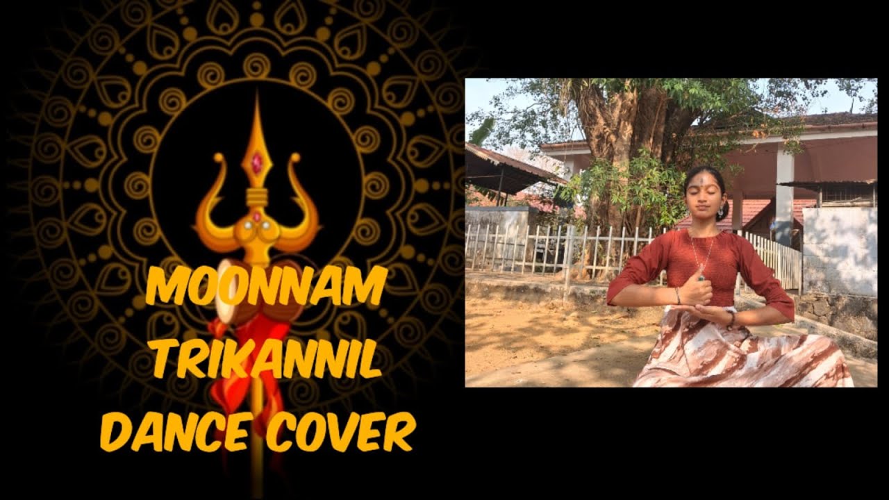 Moonnam Thrikkannil | Dance Cover | Sivarathri Special 🔱 | Architha Prasanth |