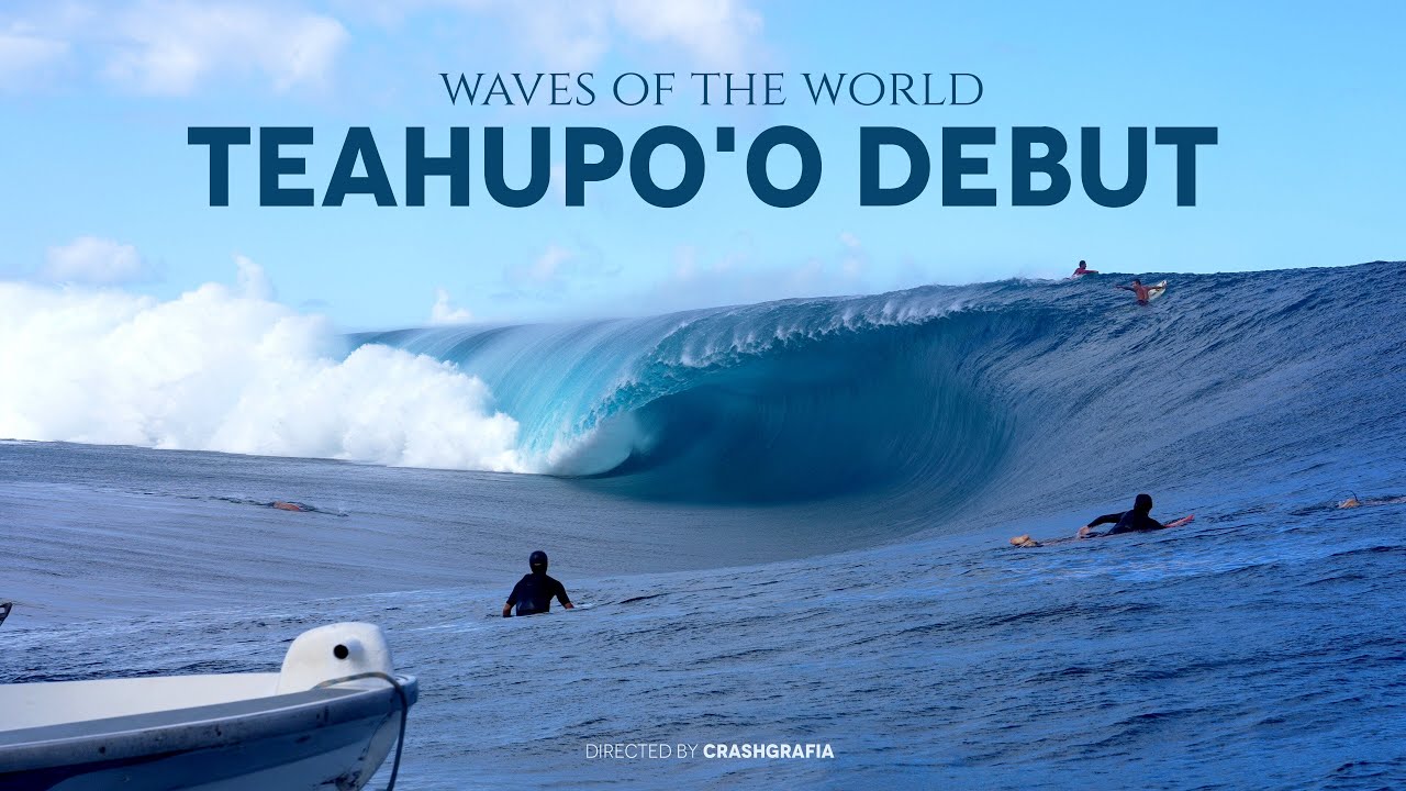 Teahupo'o -  début - Waves of the World