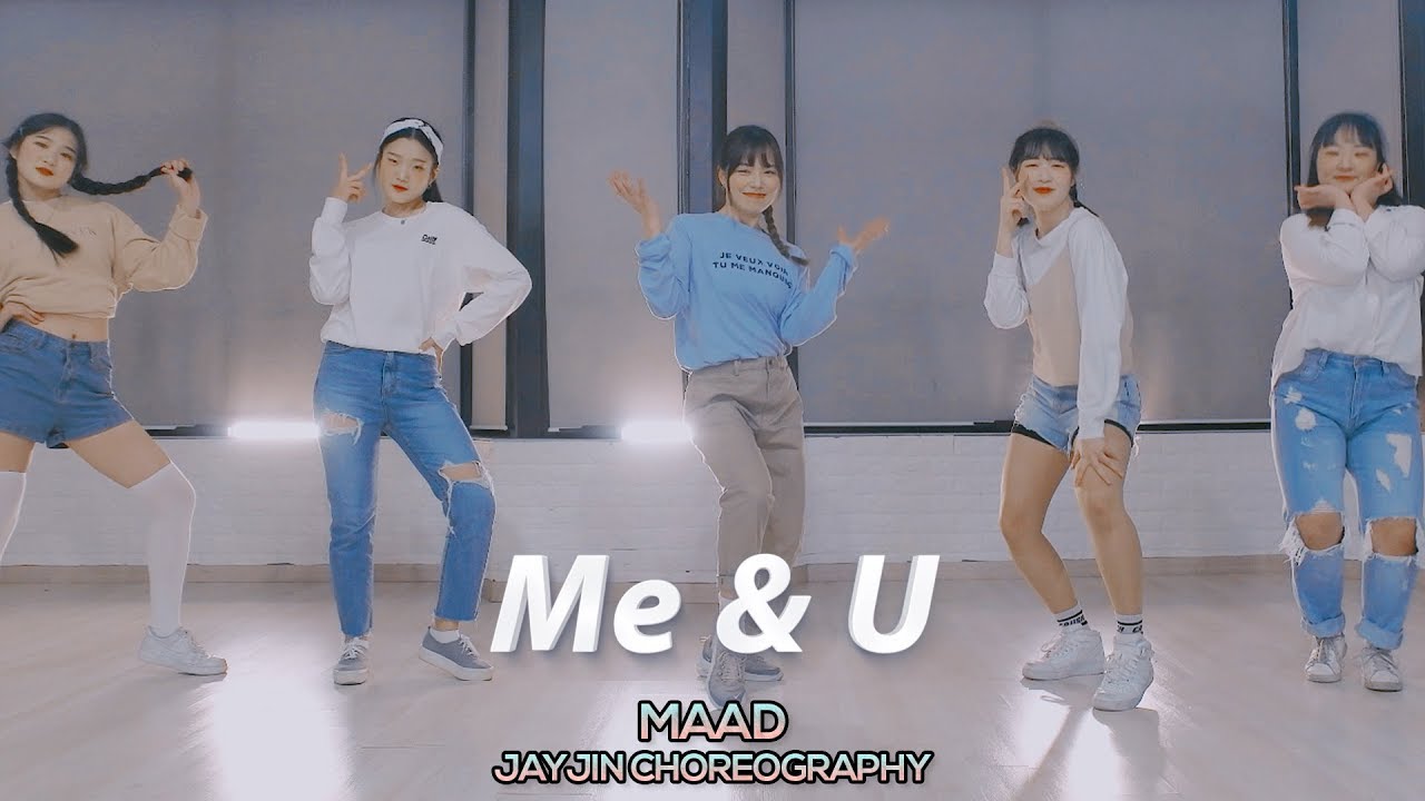 MAAD - Me & U : JayJin Choreography