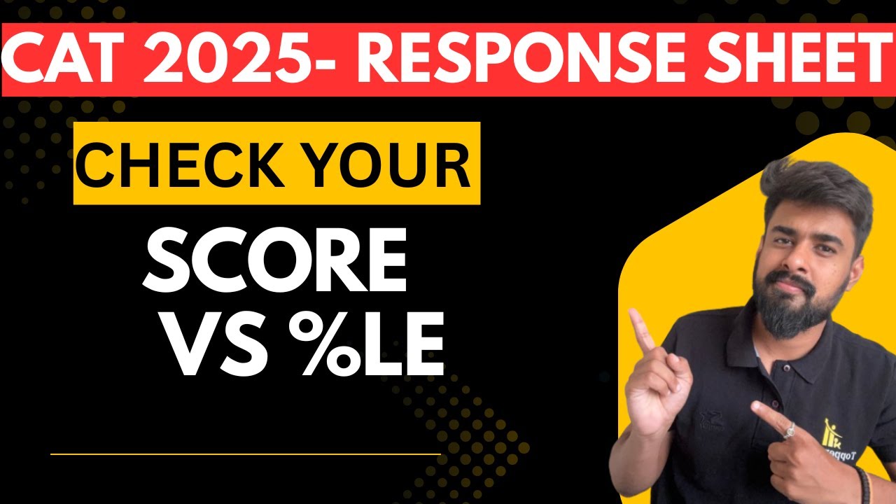 CAT 2025 RESPONSE SHEET | How to Check CAT Response sheet? | CAT 2025 Score vs %le