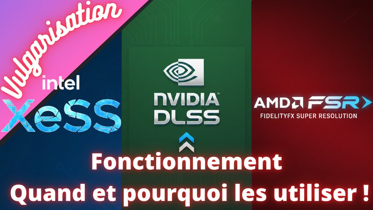 DLSS, FSR, XeSS: TOUT Comprendre sur ces technologies (bonus Optiscaler)