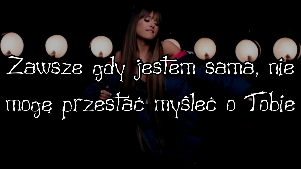 Ariana Grande - Everyday - Tłumaczenie PL (Napisy Polskie)