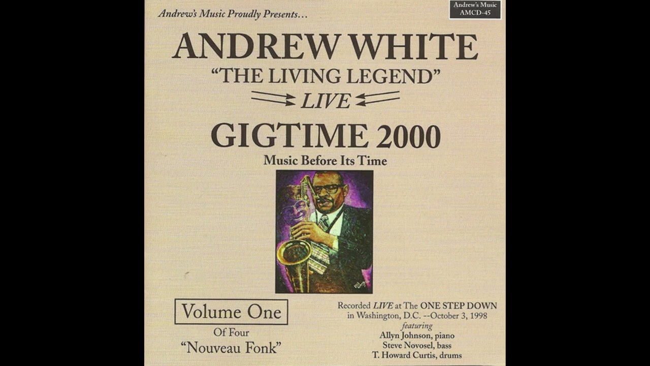 Andrew White - Gigtime 2000, Vol. 1 