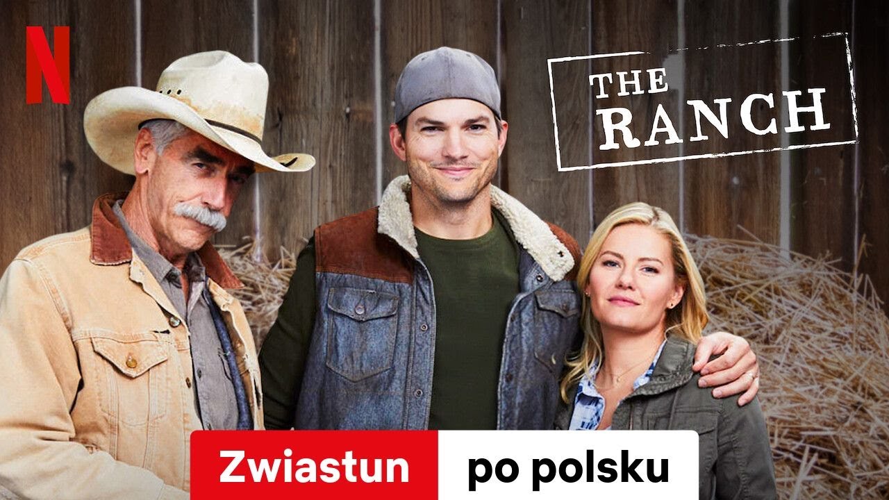 The Ranch (Zwiastun) | Zwiastun po polsku | Netflix