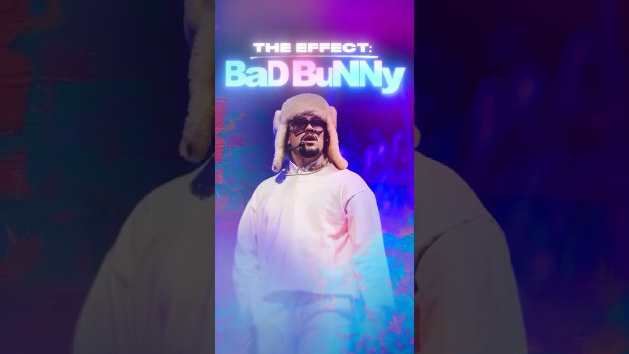 Watch Now: 'The Effect: Bad Bunny' Documentary Special (OFFICIAL TRAILER) #badbunny #shorts