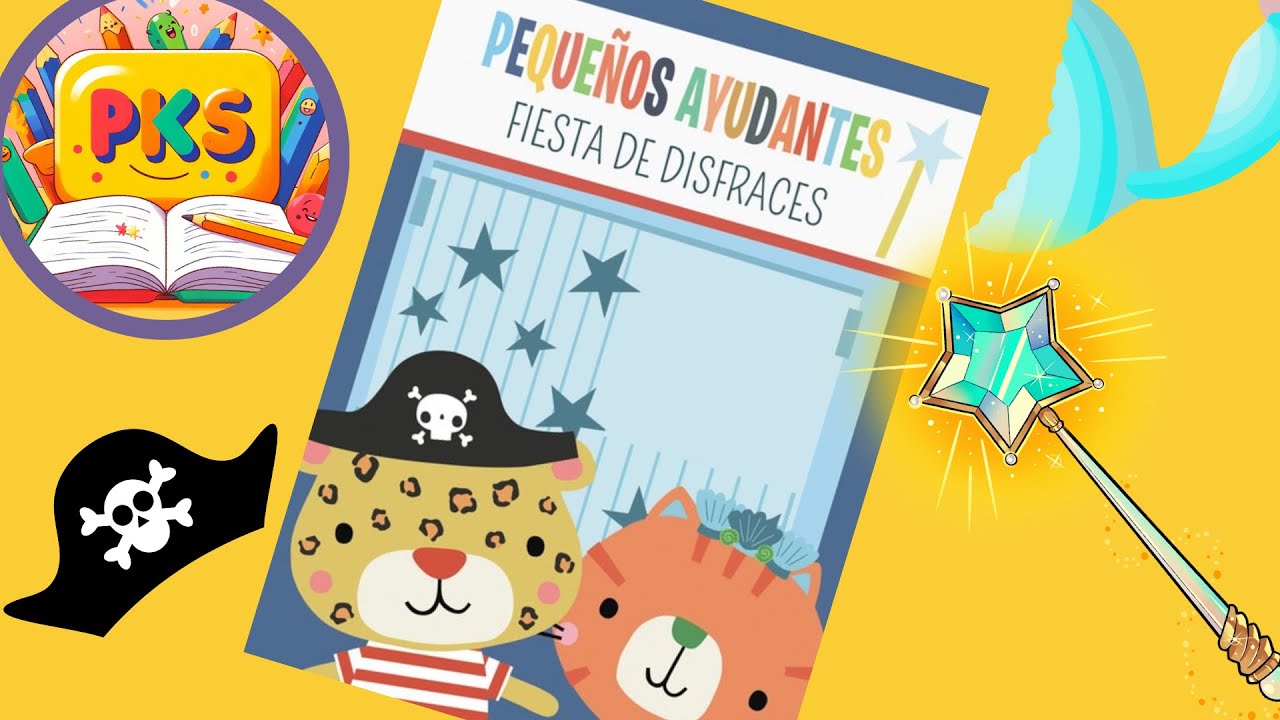 Cuentos infantiles en español: Pequeños ayudantes, fiesta de disfraces