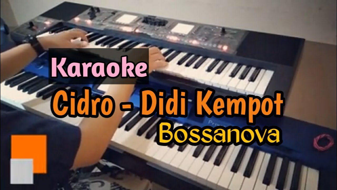 Karaoke Cidro (Didi Kempot) Bossanova | Wisnu Himawan