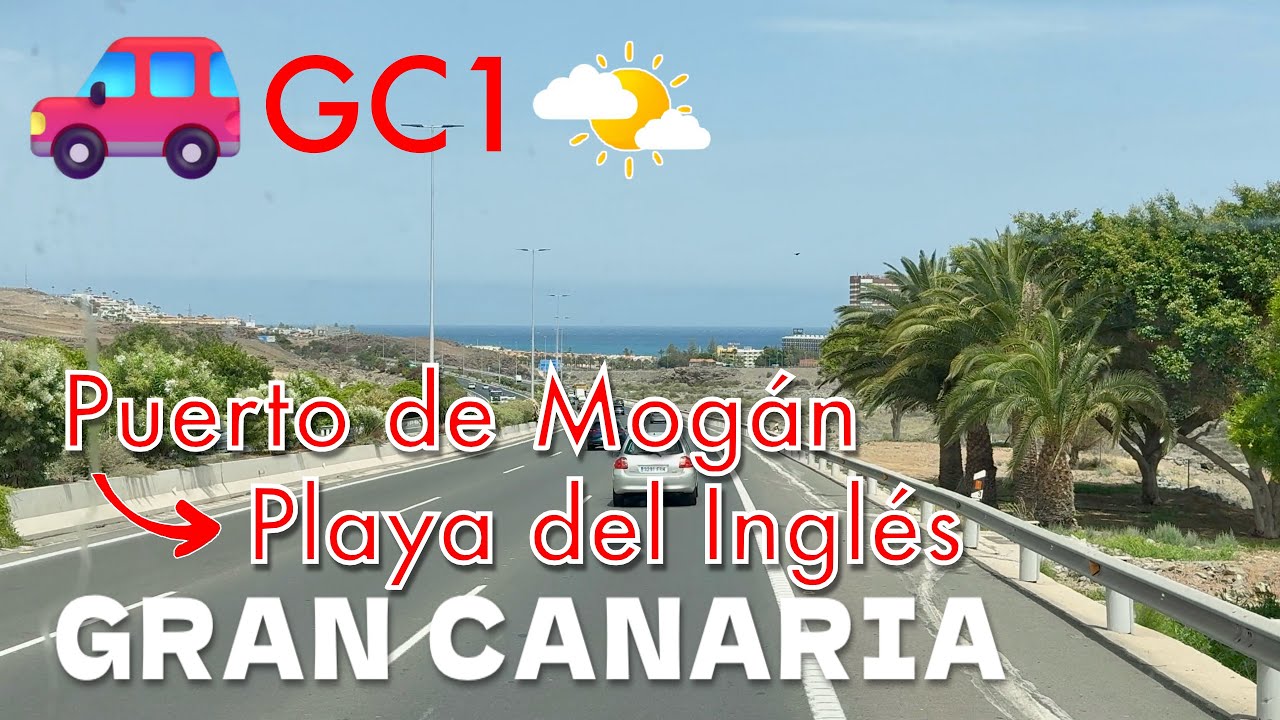 Gran Canaria - GC1 from Puerto de Mogán to Playa del Inglés