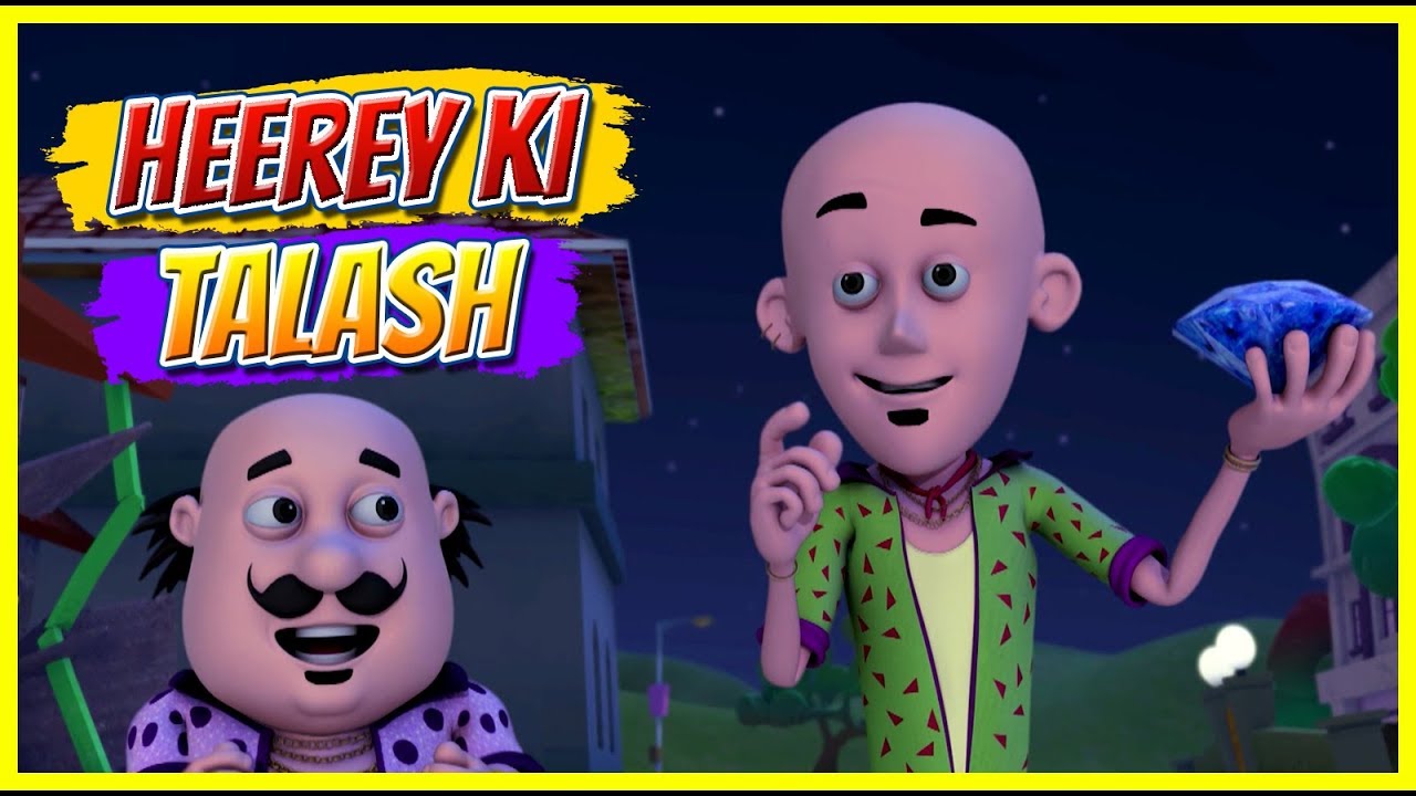 Motu Patlu | Motu Patlu in Hindi | 2019 | Heerey Ki Talash