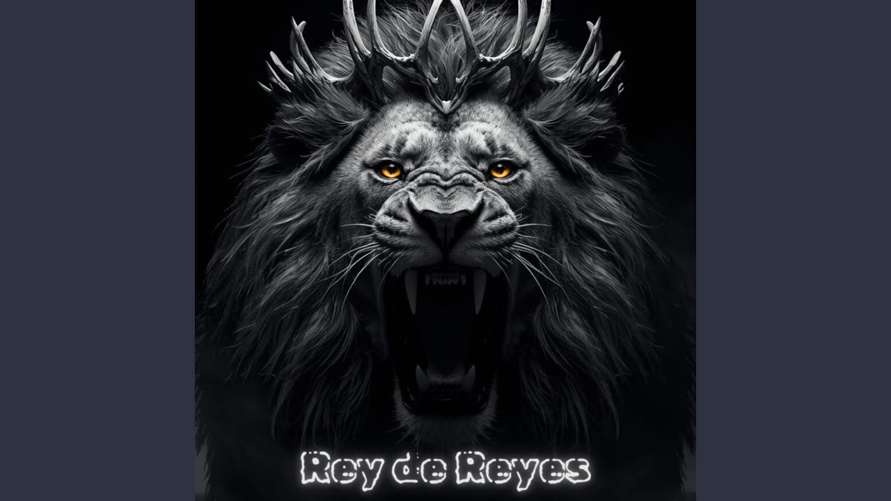 Rey de Reyes