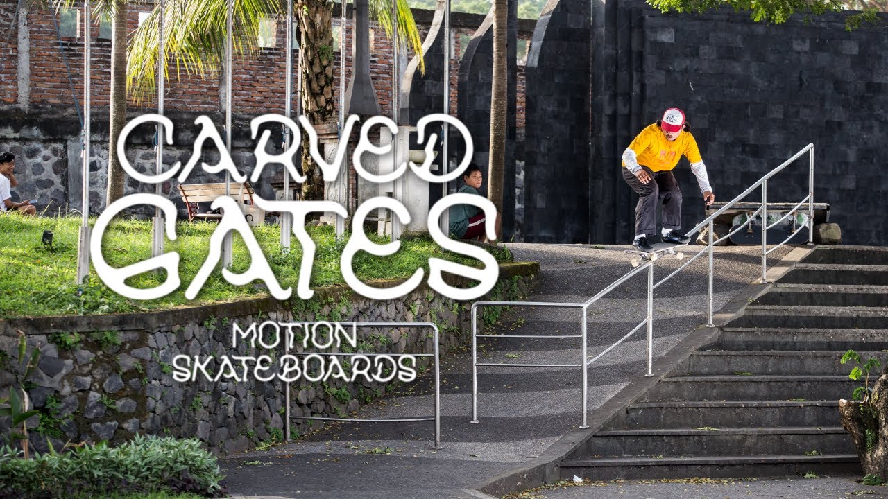 CARVED GATES - MOTION SKATEBOARDS