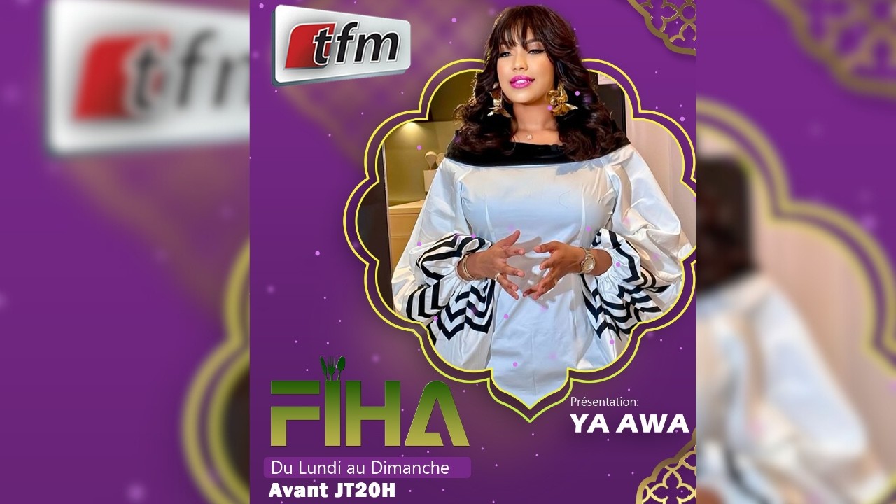 FIHA - 02 Mars 2026 - Pr : Yaye Awa Dièye - Invité : Chef Mo