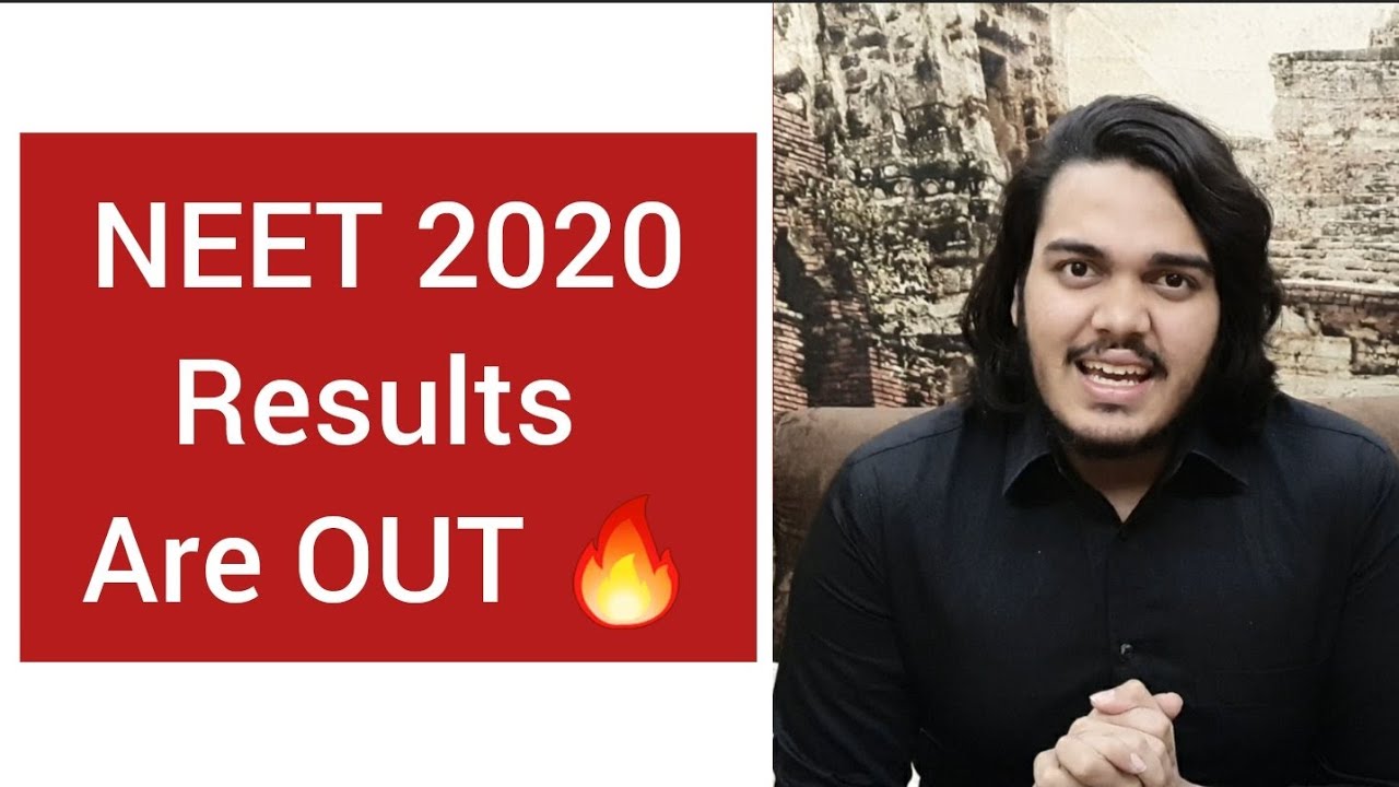 NEET 2020 Results Are Out 🔥