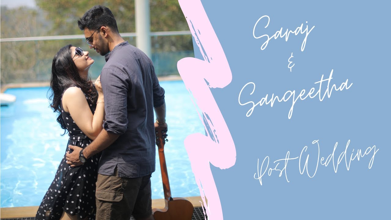 Sangeetha & Saraj Post Wedding Shoot 2020 | Kerala Post Wedding