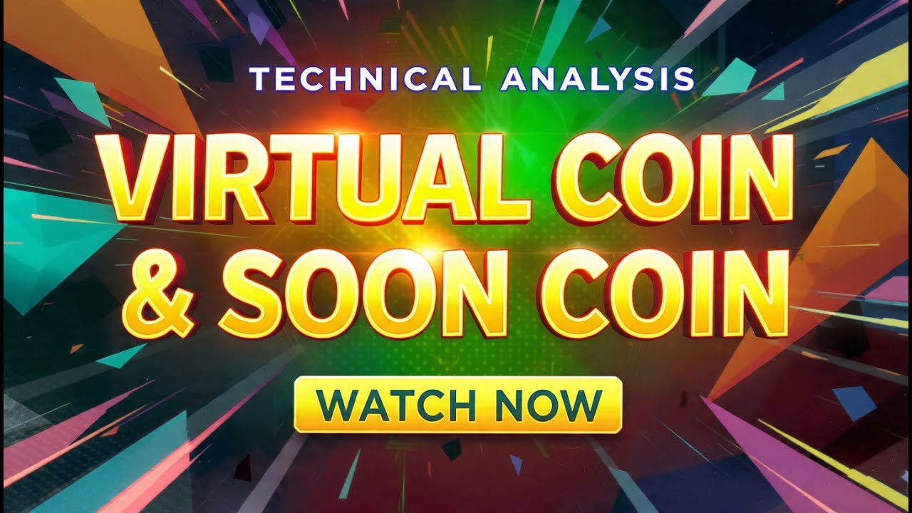 VIRTUAL & SOON Price Action | What&rsquo;s Coming Next in These Charts! 🌟