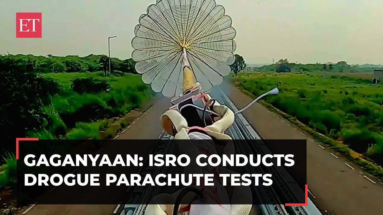 Gaganyaan Mission: ISRO successfully conducts series of drogue parachute deployment tests