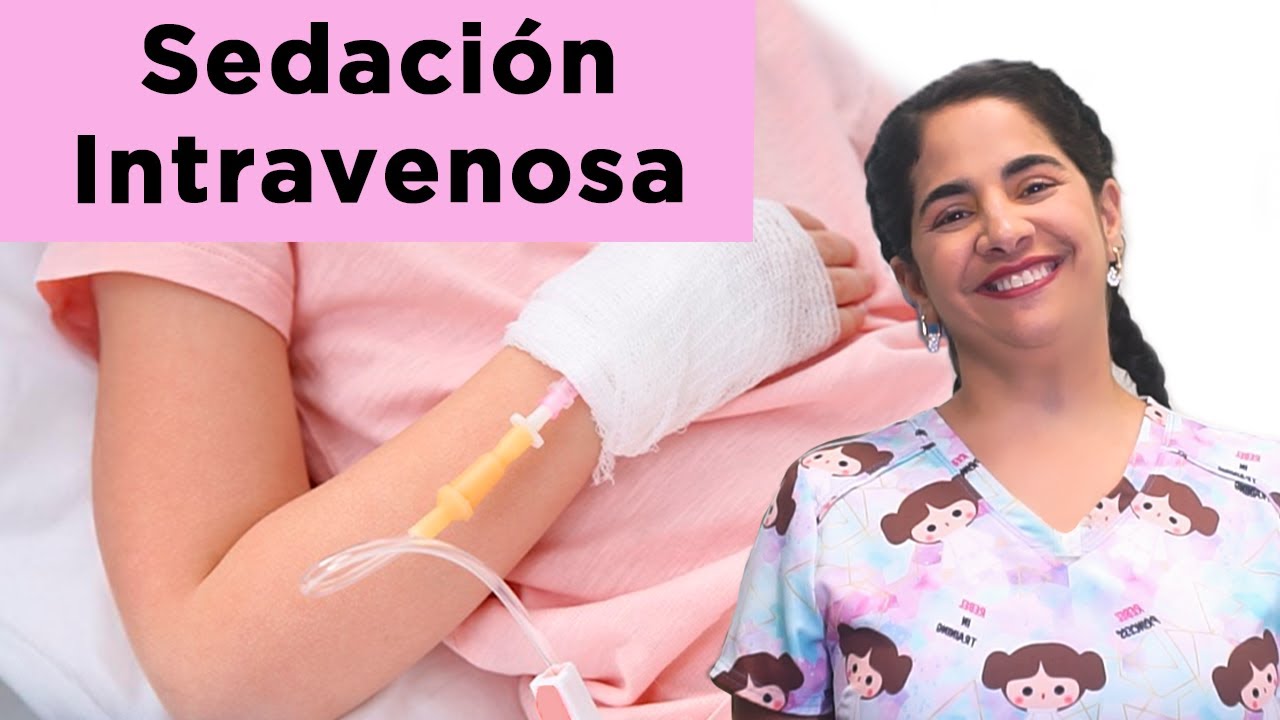 Sedación Intravenosa