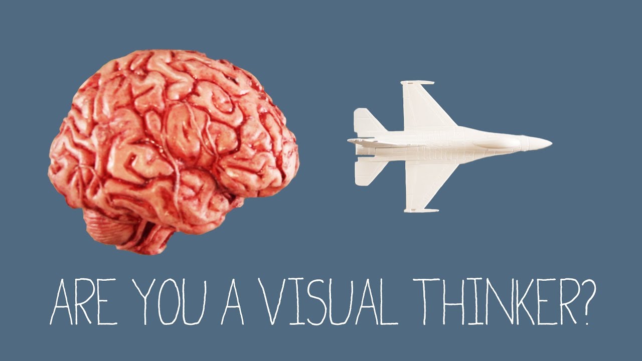 Are You A Visual Thinker?