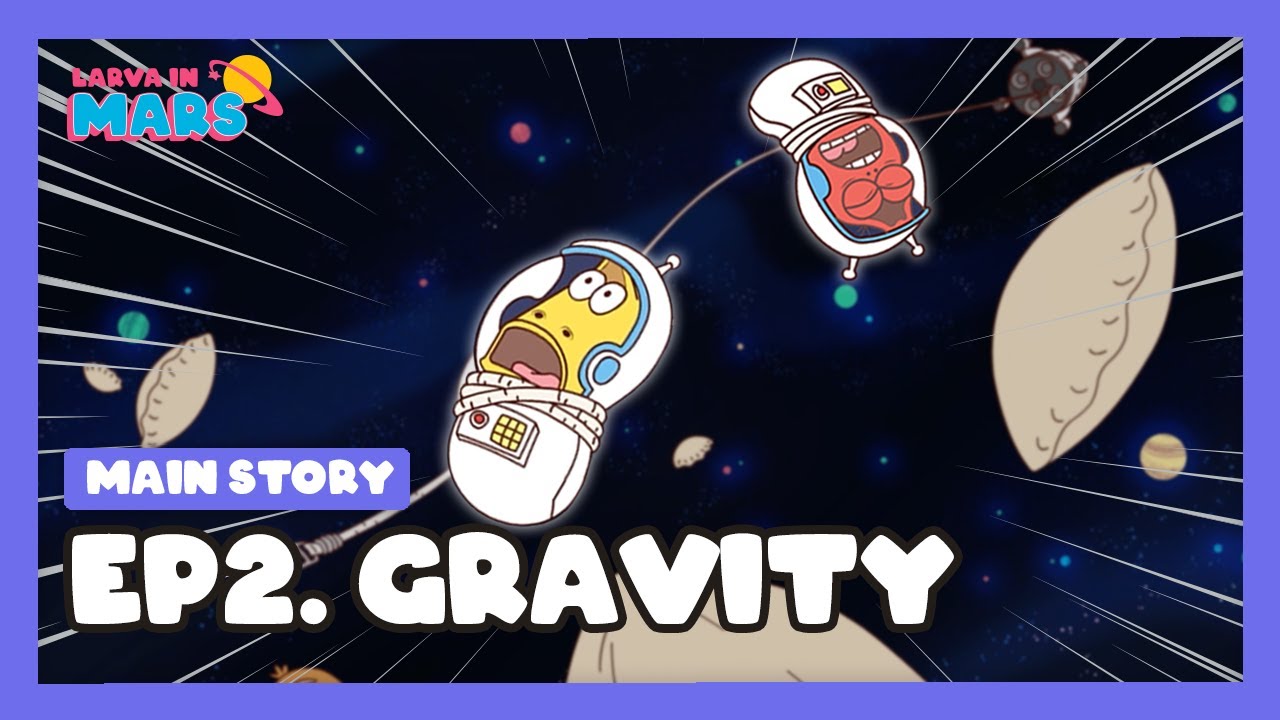 LARAVA IN MARS | 라바인마스 |#2 Gravity 무중력/animation/cartoon/만화/애니메이션