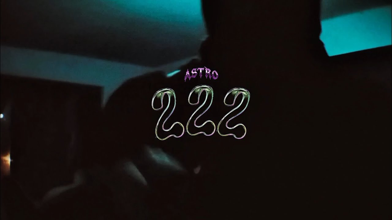Astro - 222 (Video Oficial) Prod.Soto7777