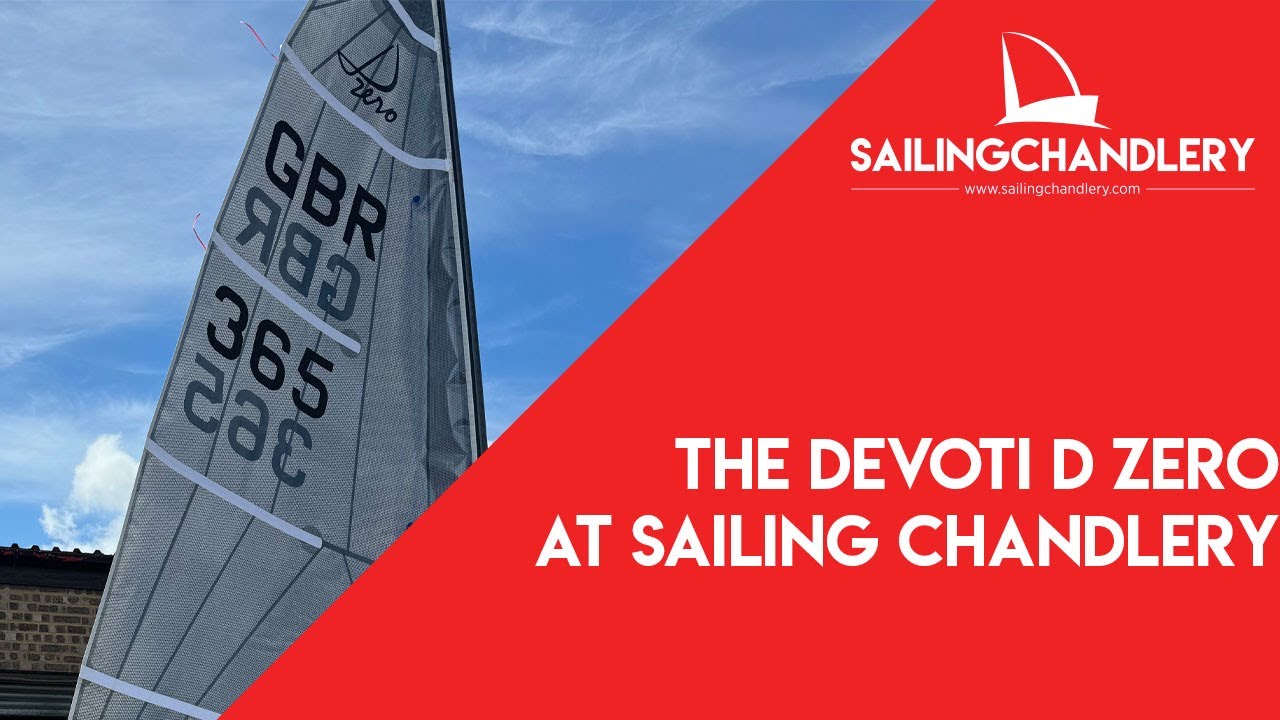 The Devoti D Zero at Sailing Chandlery